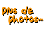 Cliquer pour voir plus de photos